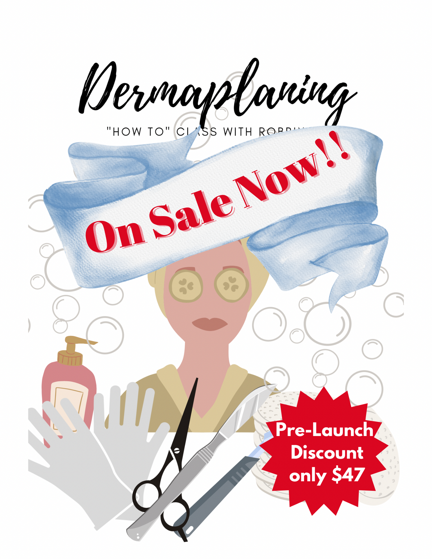Dermaplaning Class 2025